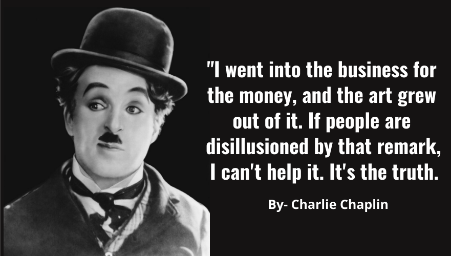 Charlie Chaplin Quotes
